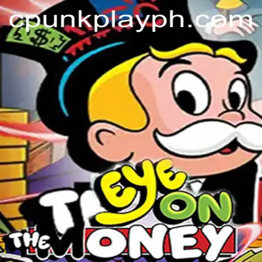 Unveiling EyeOnTheMoney: A CPUNK PLAY Experience