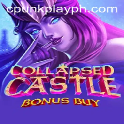 Explore the Thrilling World of CollapsedCastleBonusBuy with CPUNK PLAY
